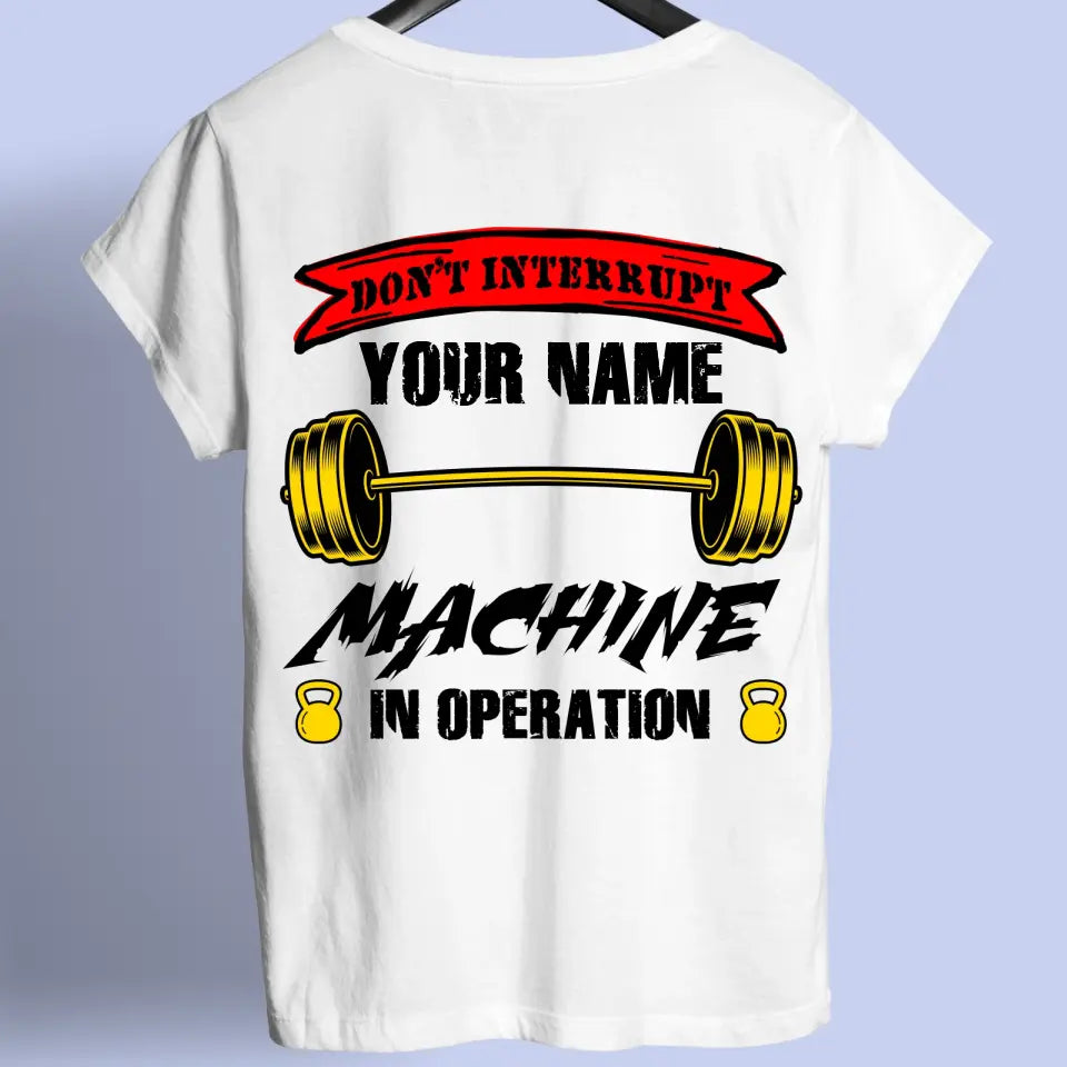 Dont Interrupt - Personalizable shirt