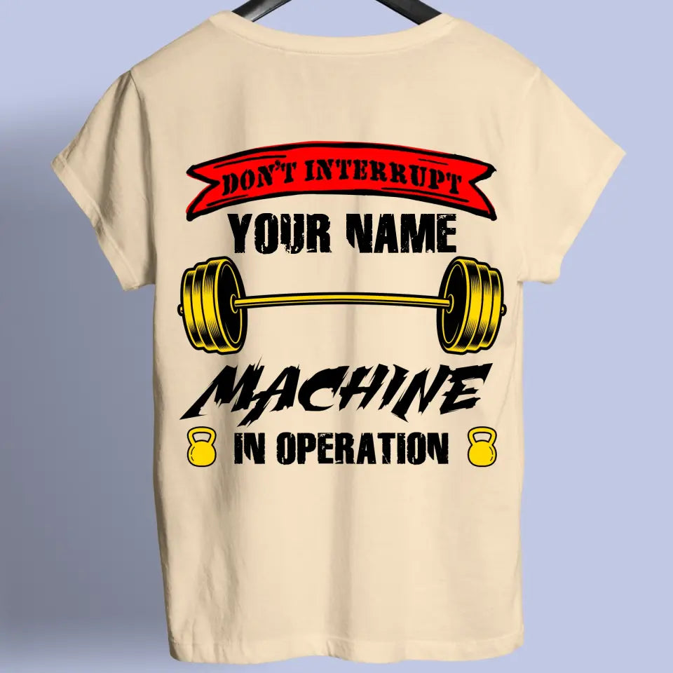 Dont Interrupt - Personalizable shirt