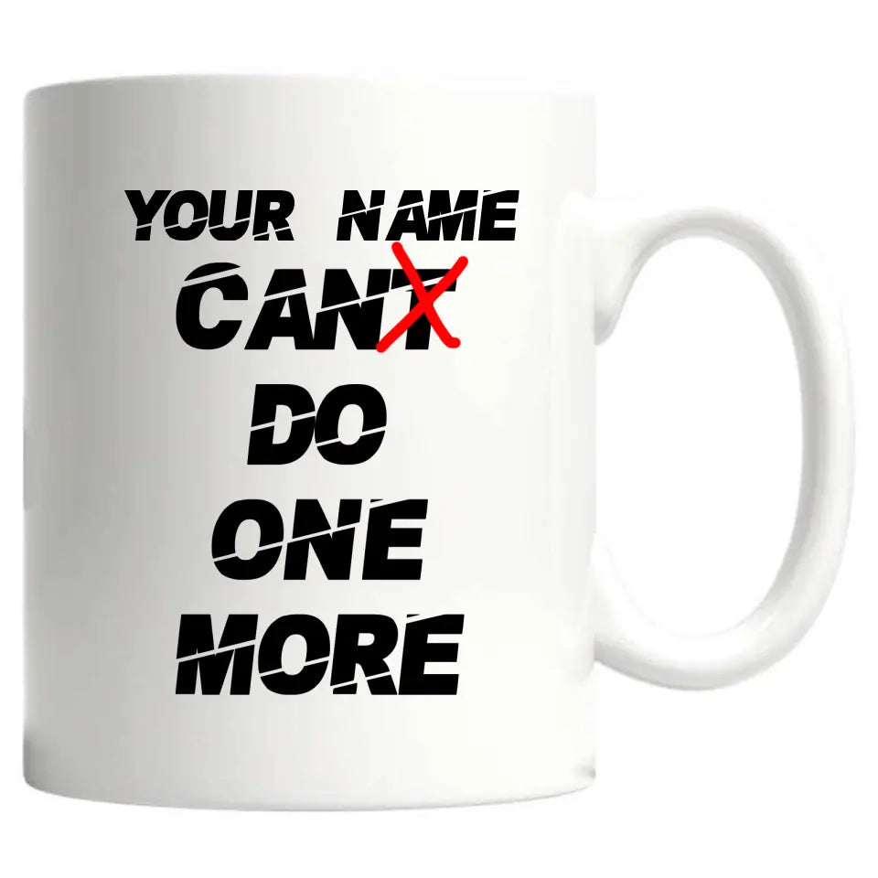 One More - Personalizable Mug