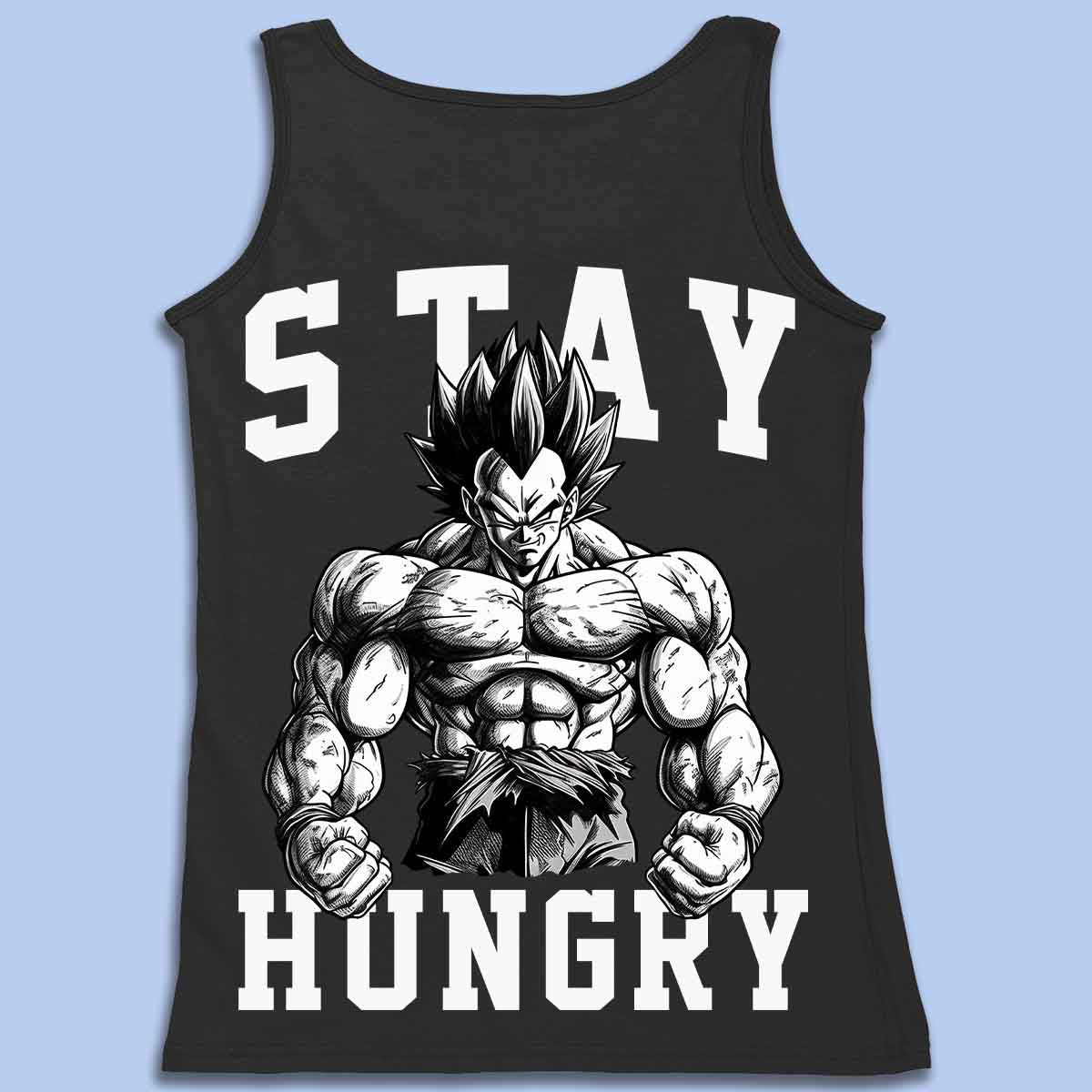 Stay Hungry - Premium Tanktop Unisex Backprint