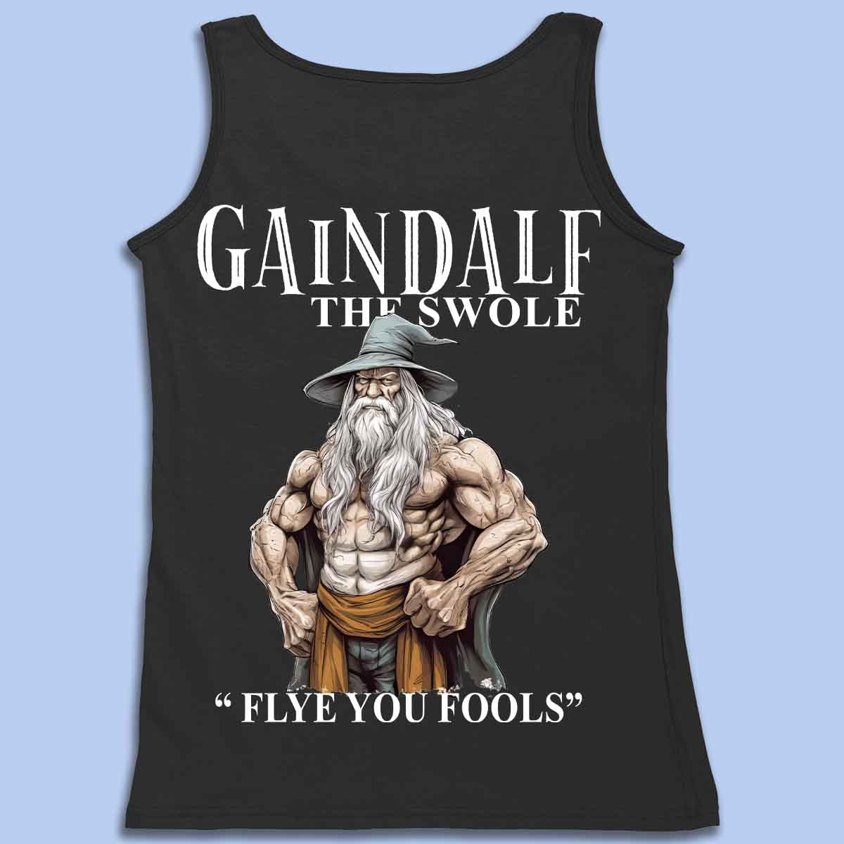 Gaindalf - Premium Tanktop Unisex Backprint